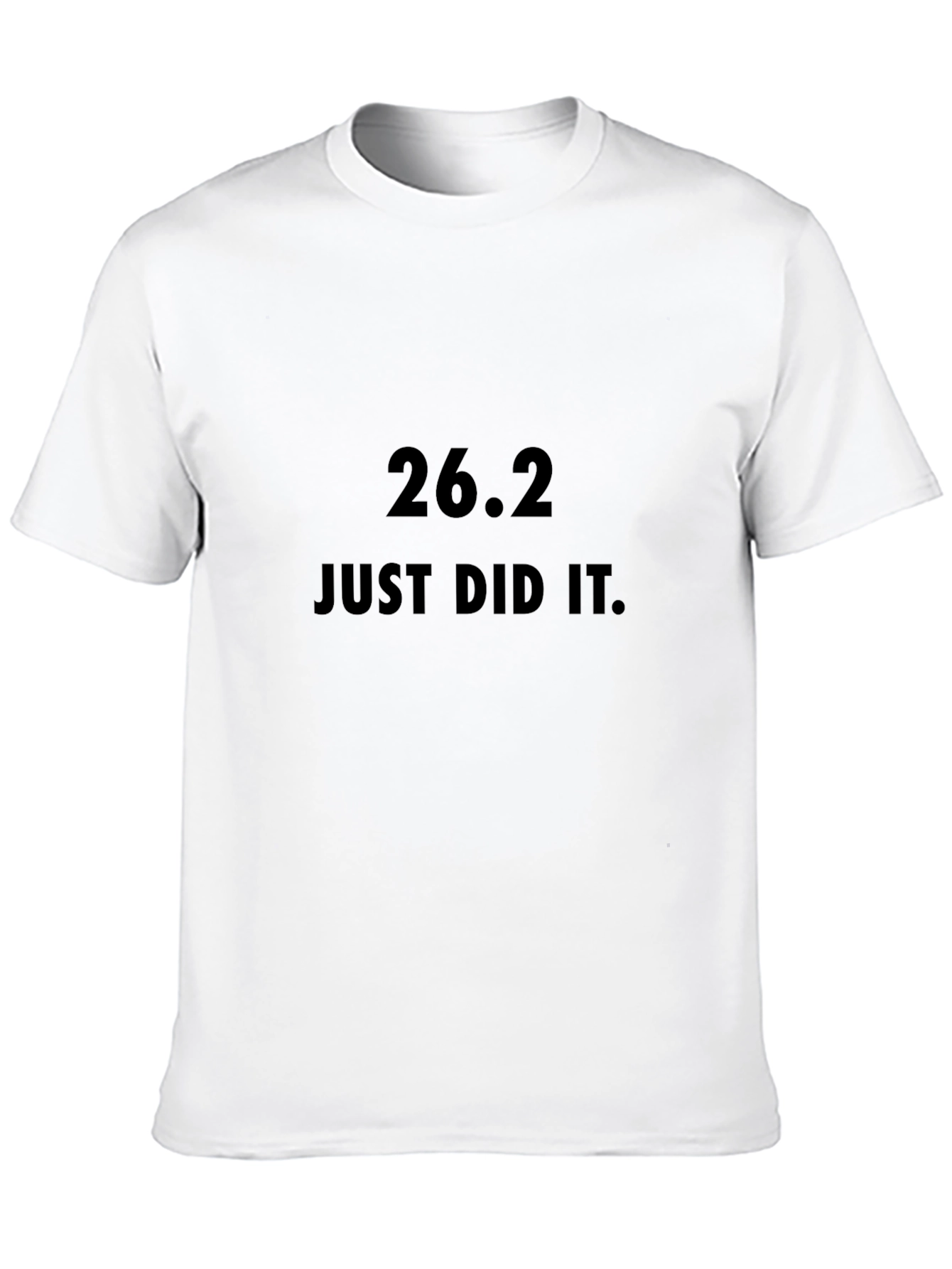 26.2 Just Did It Marathon T-Shirt