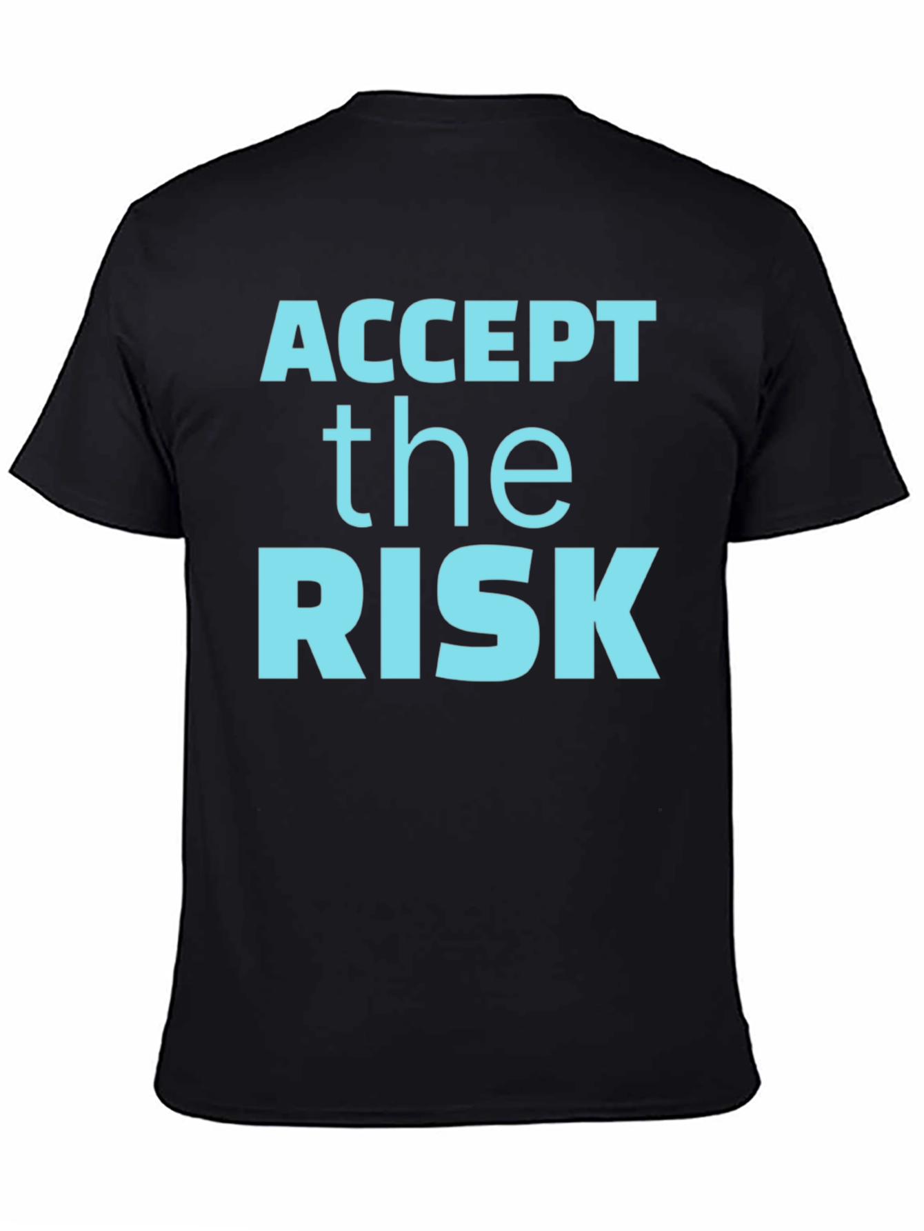 Accept the Risk Graphic Tee - Mens Casual Shirt