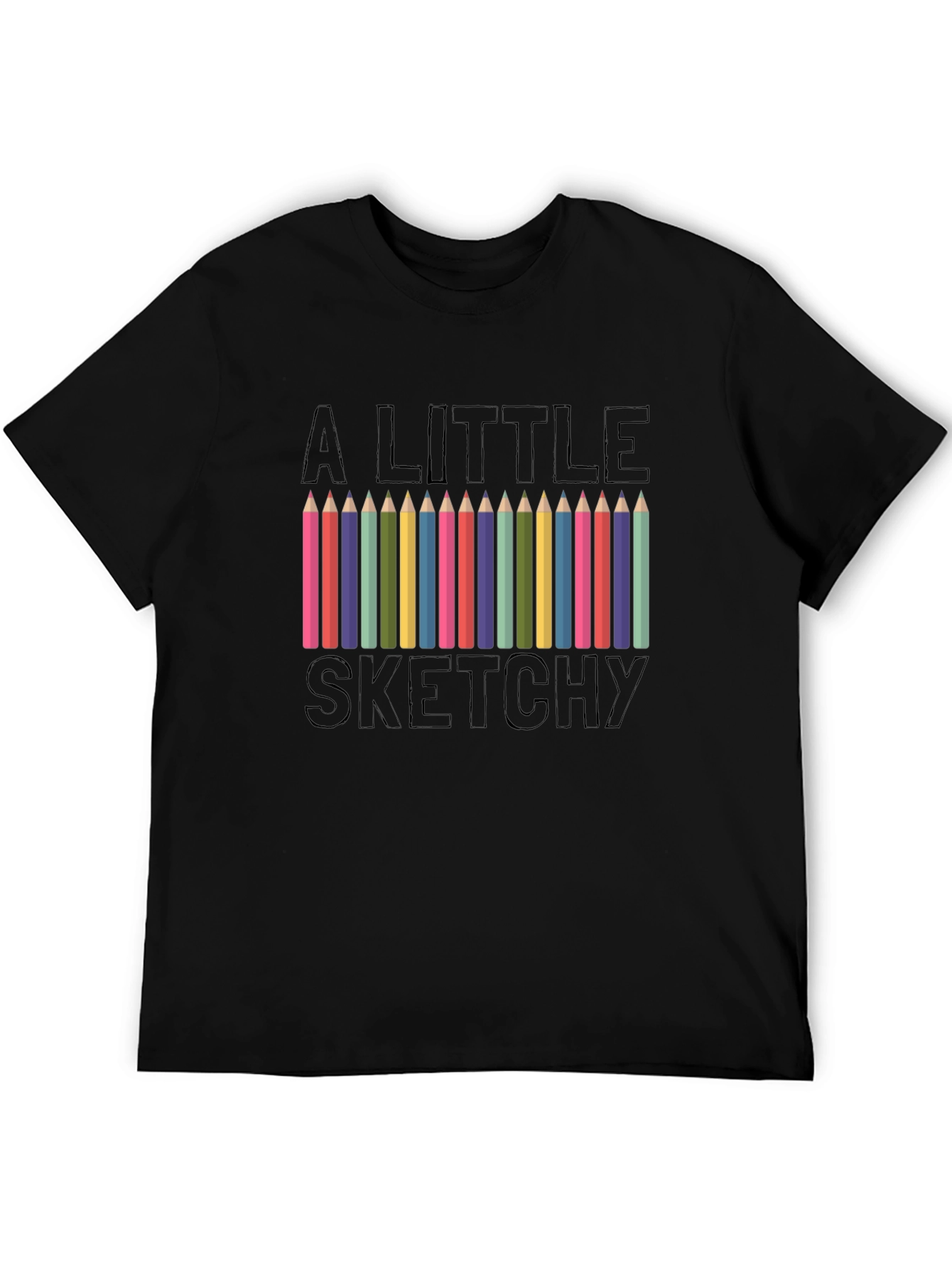 A Little Sketchy T-Shirt Black