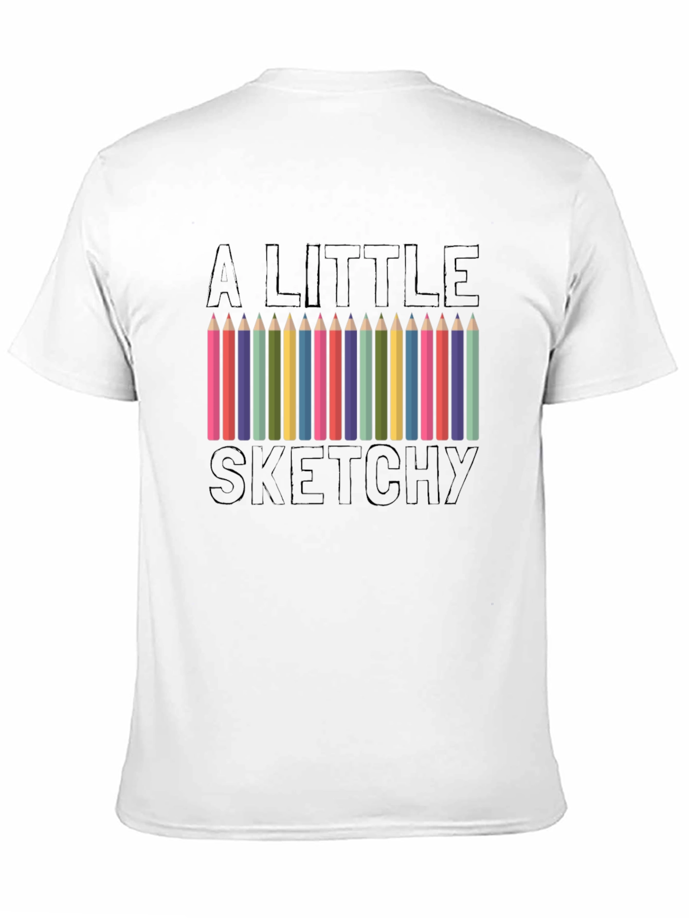 A Little Sketchy T-Shirt Black