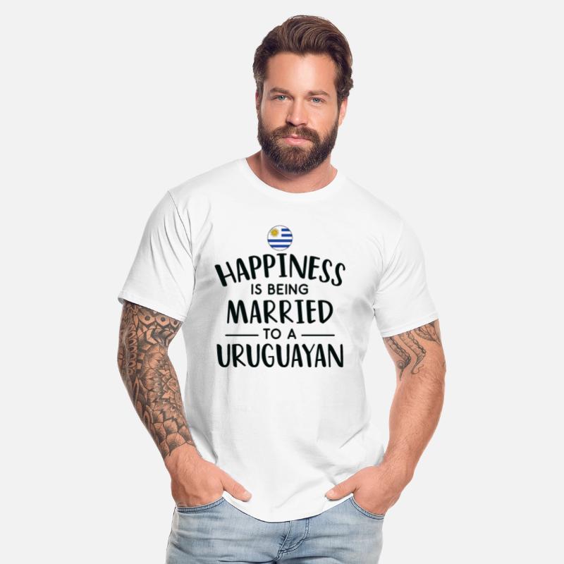 Happiness Is Being Married To A Uruguayan