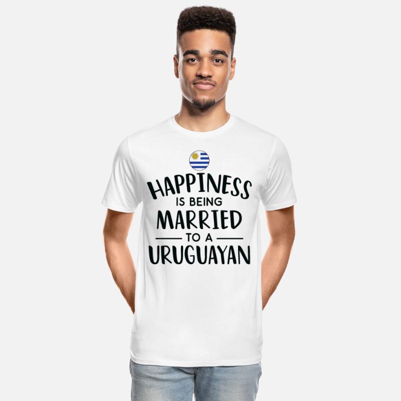 Happiness Is Being Married To A Uruguayan