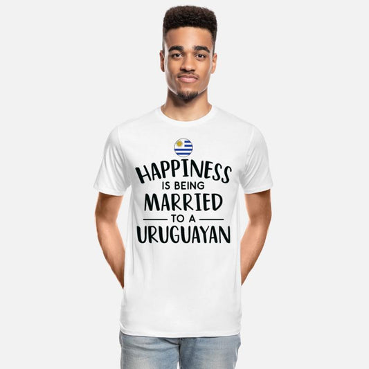 Happiness Is Being Married To A Uruguayan