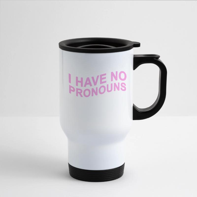 Have No Pronouns Do Not Refer To Me