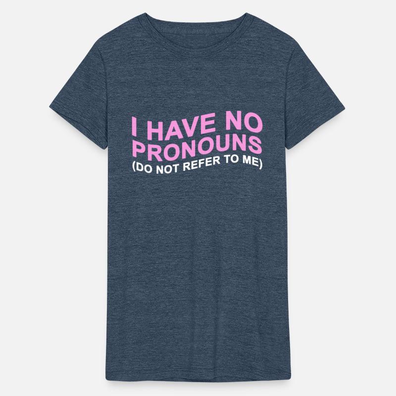 Have No Pronouns Do Not Refer To Me