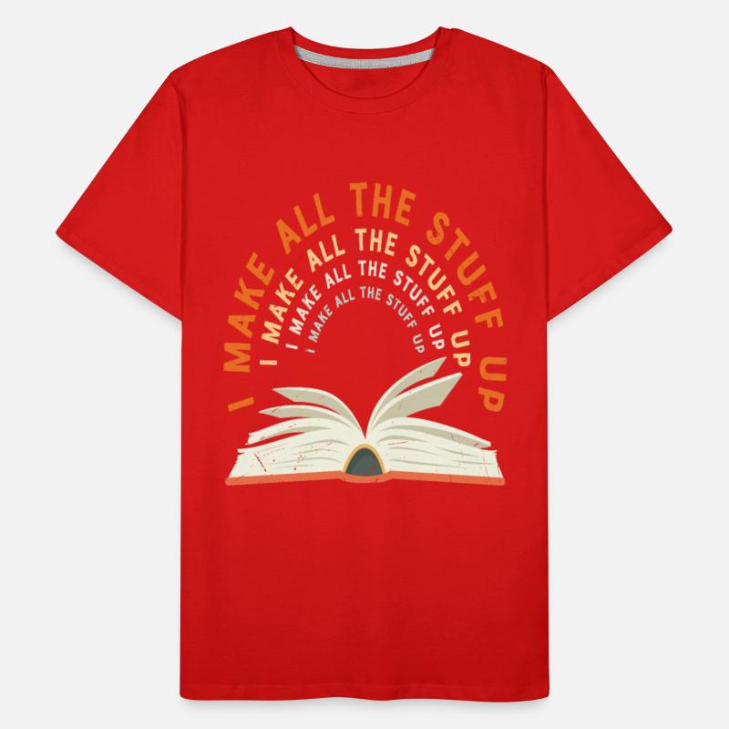 I Make All The Stuff Up Author Quotes