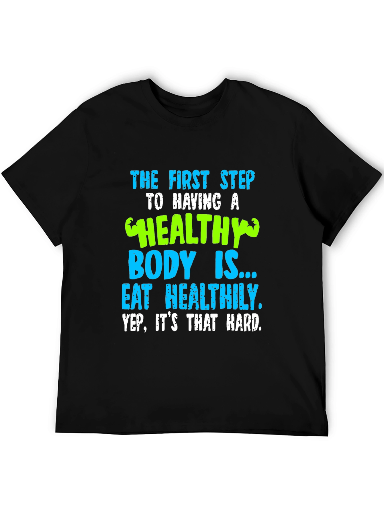Healthy Body Graphic T-Shirt