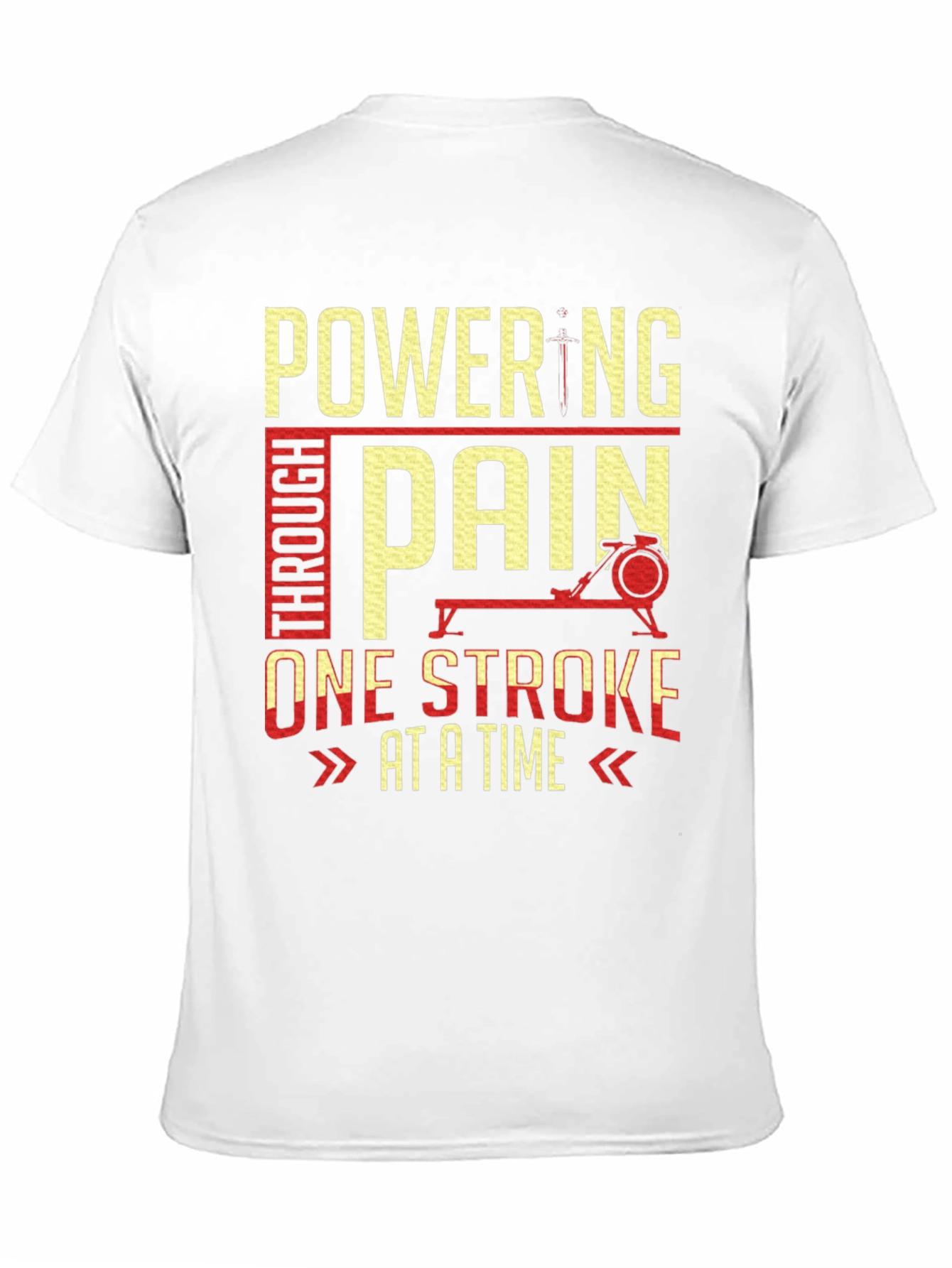Powering Through Pain Rowing T-Shirt
