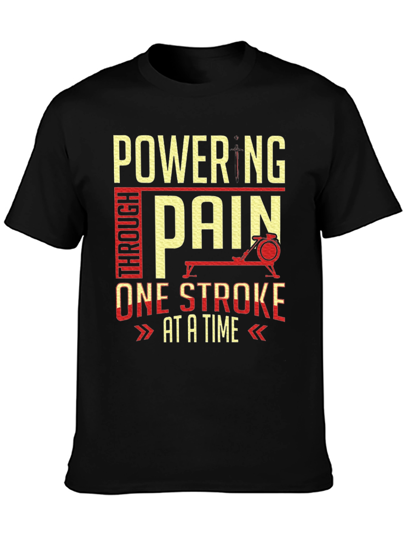 Powering Through Pain Rowing T-Shirt