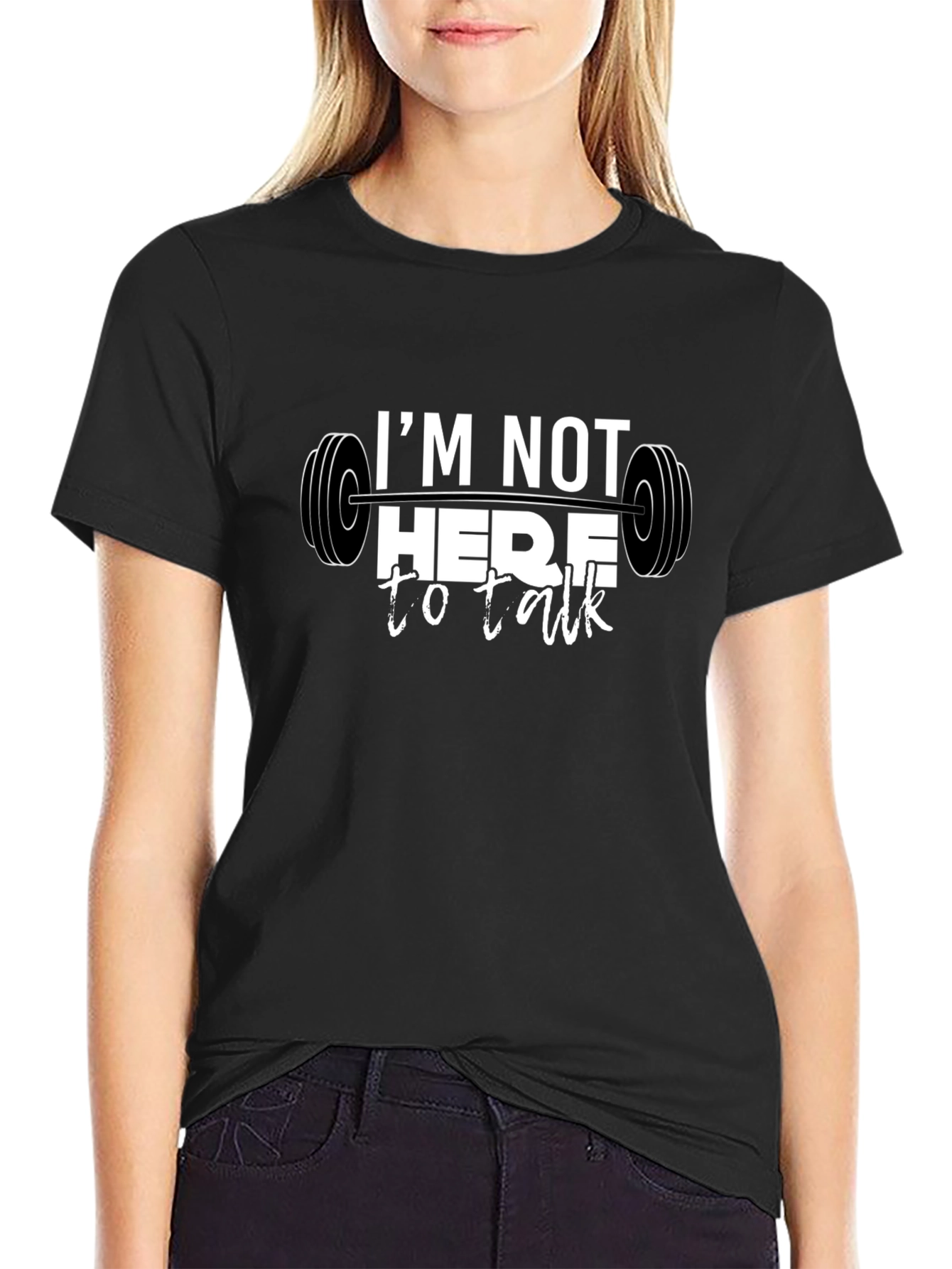 Gym Motivation T-Shirt - Im Not Here to Talk