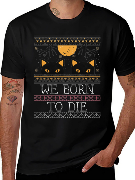Halloween Cats We Born To Die T-Shirt