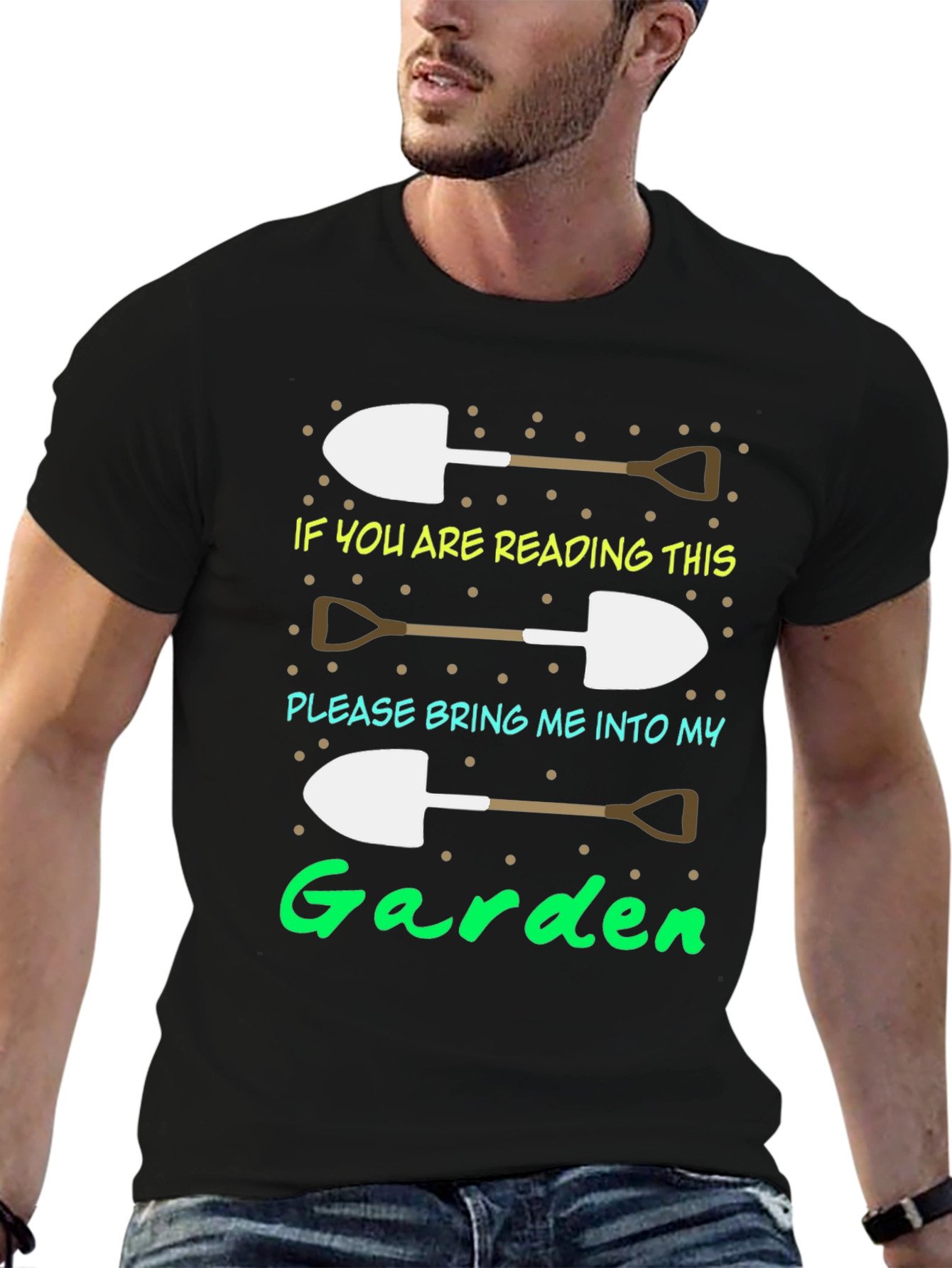 Gardening T-Shirt - If You Are Reading This