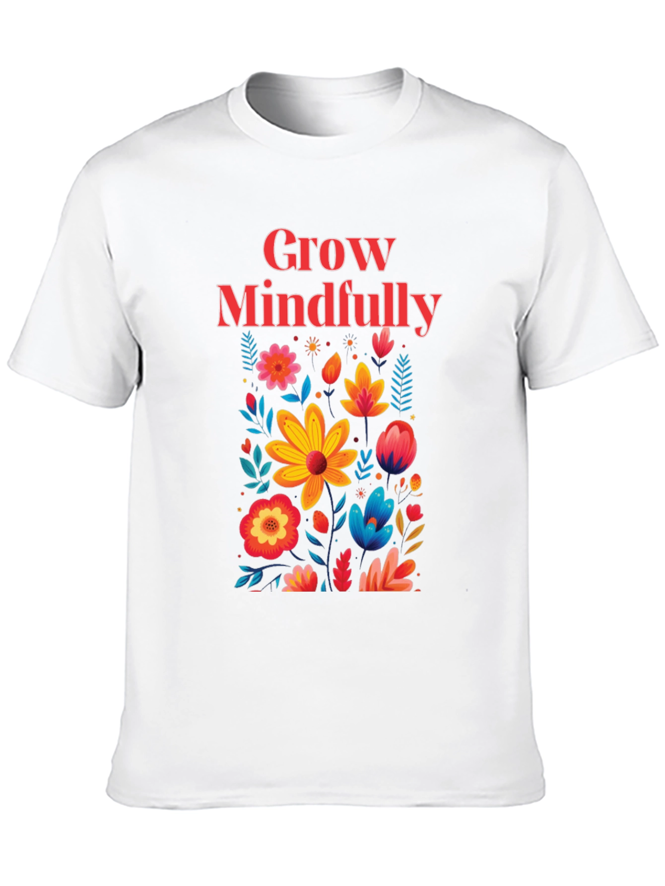 Grow Mindfully Floral T-Shirt