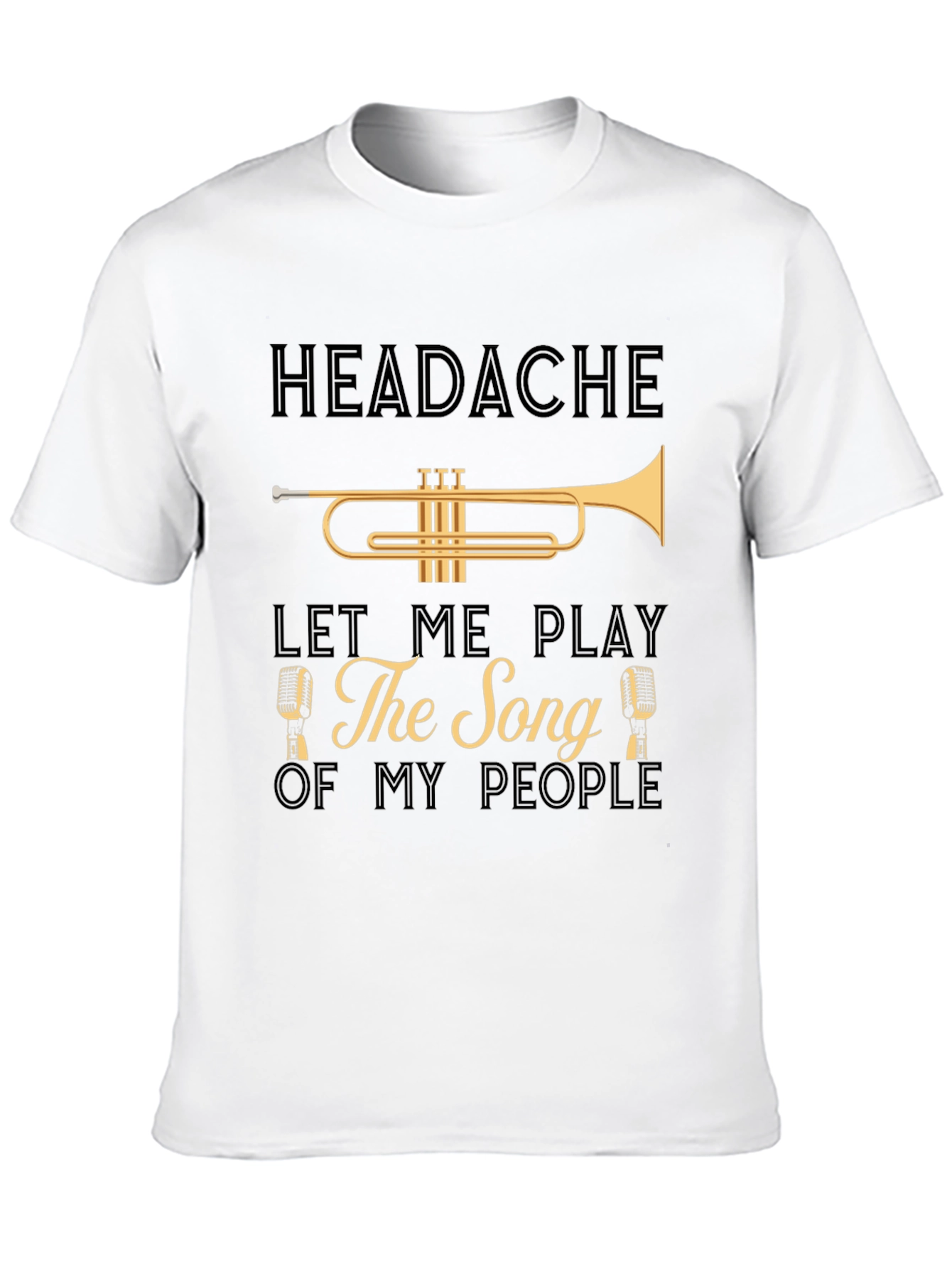 Headache Trumpet Song T-Shirt