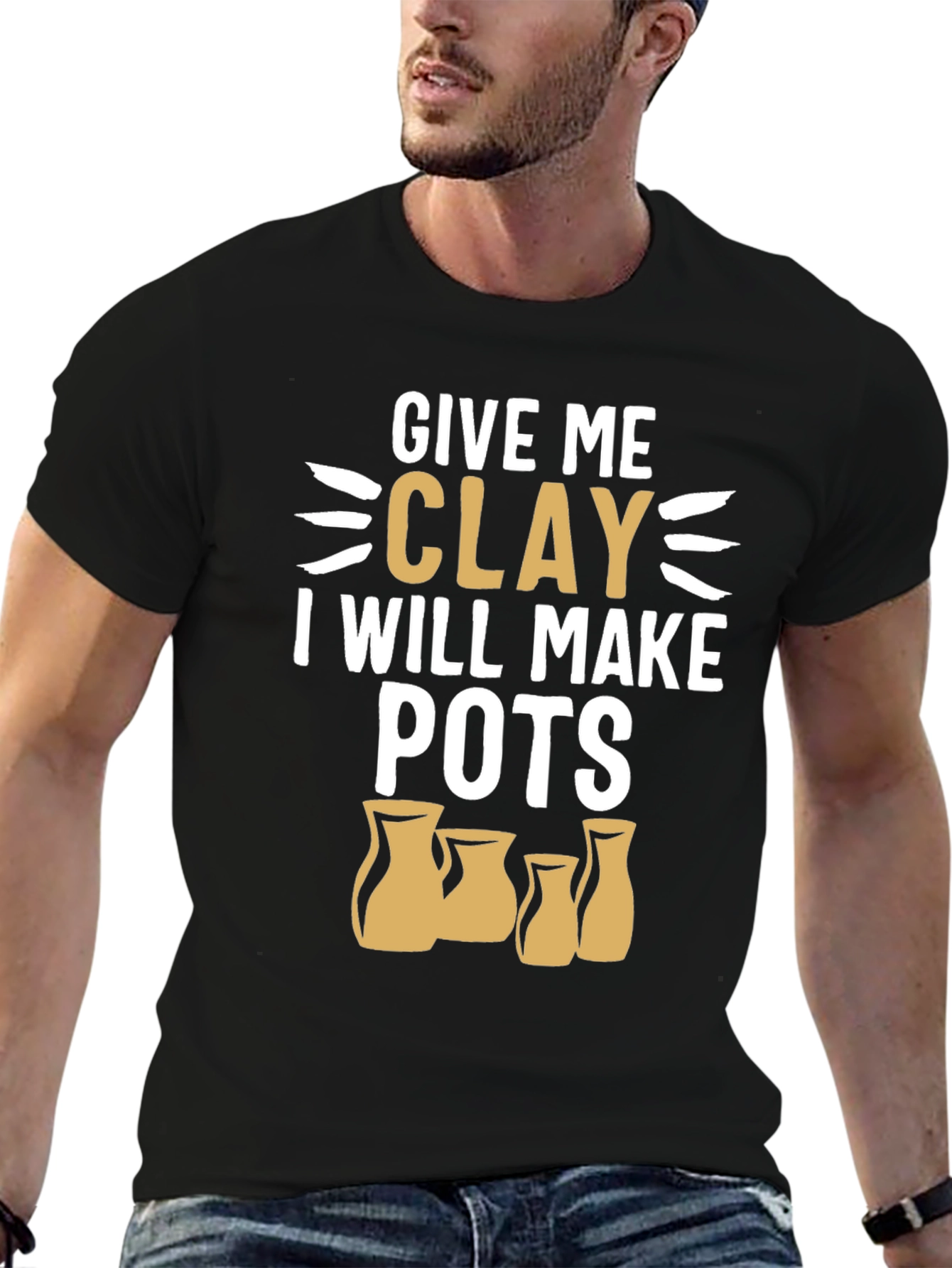 Give Me Clay T-Shirt - Pottery Lover Gift