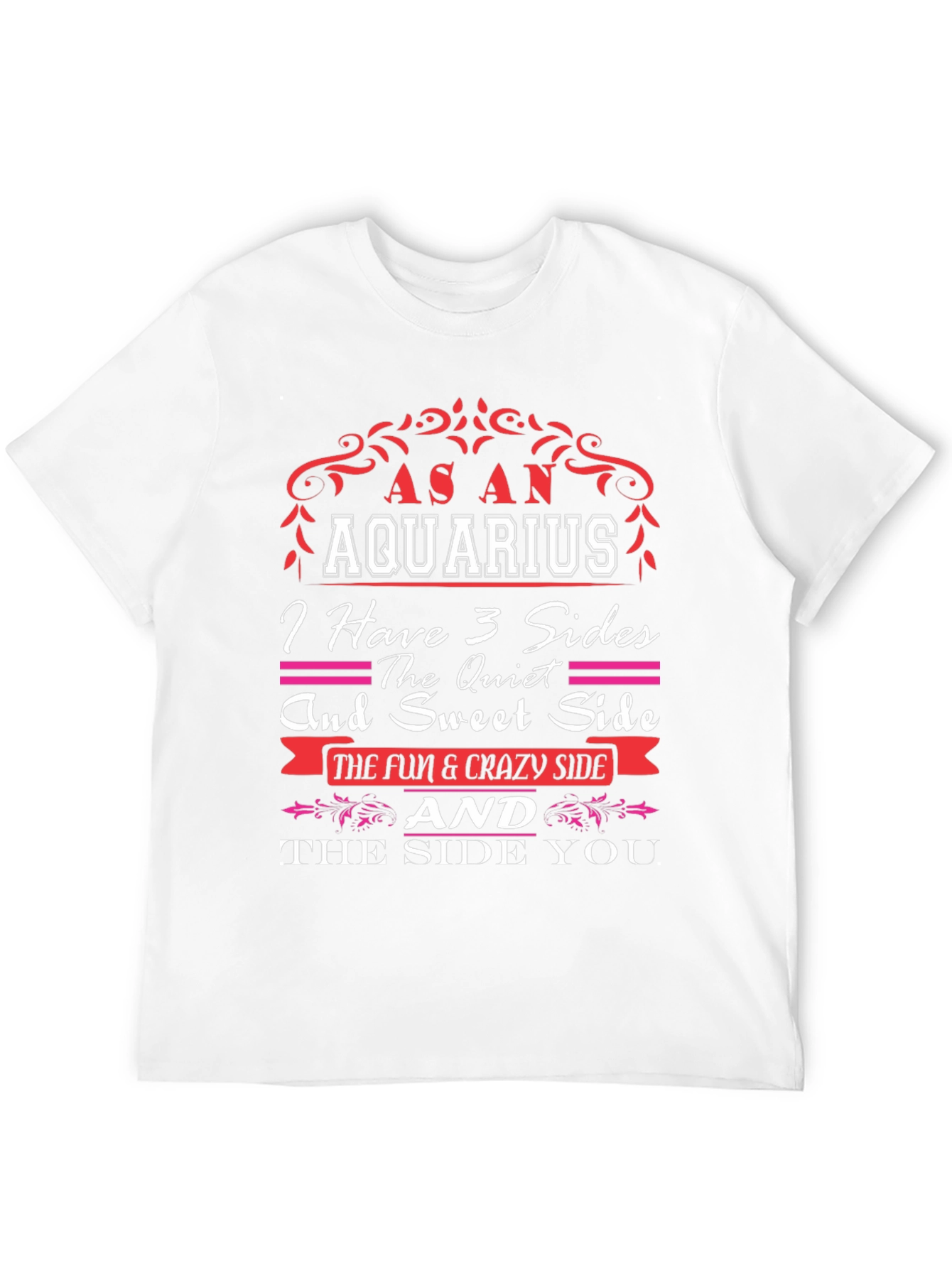 As an Aquarius T-Shirt: 3 Sides Zodiac Gift
