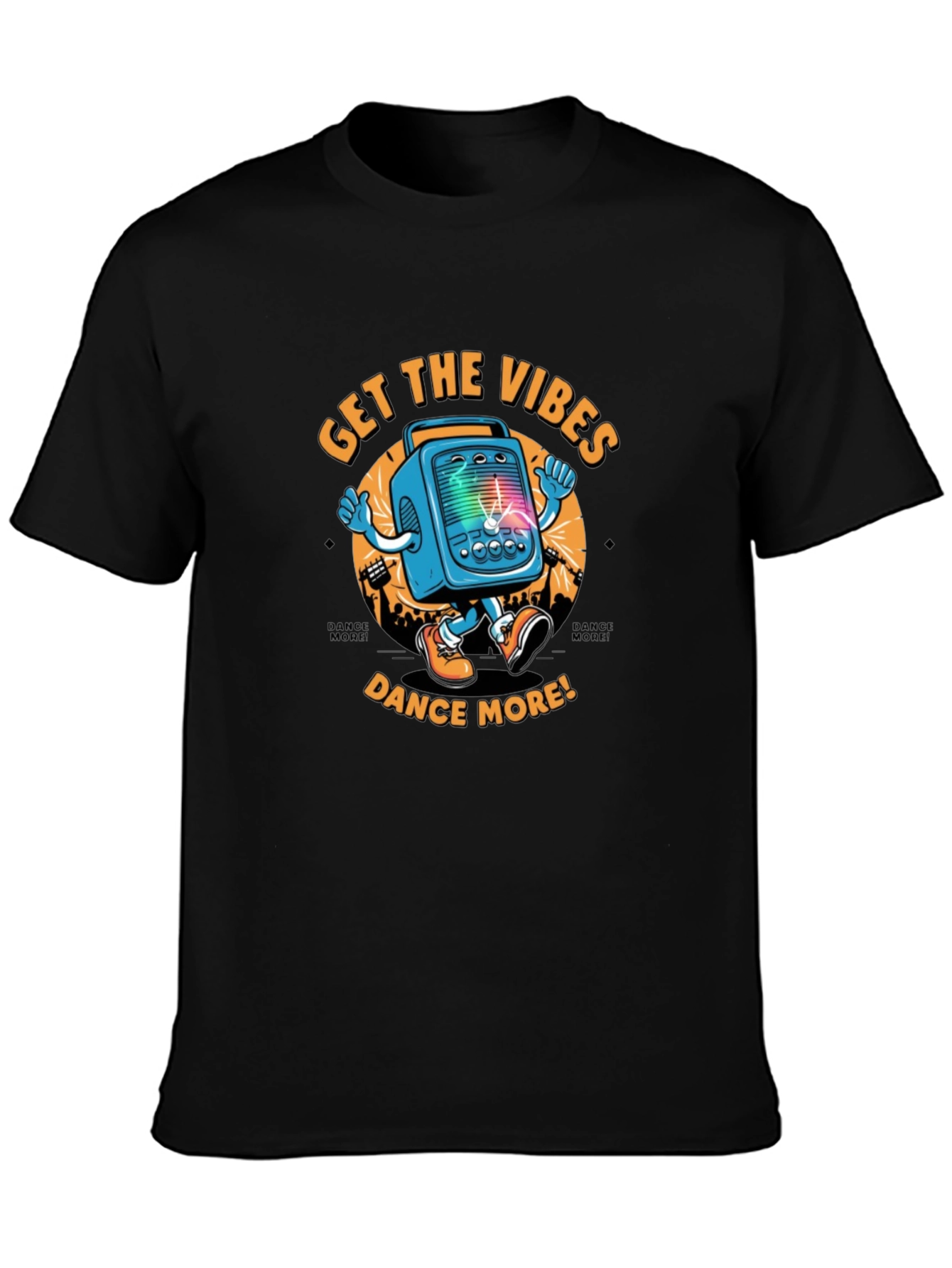 Get The Vibes Dance More! Graphic T-Shirt