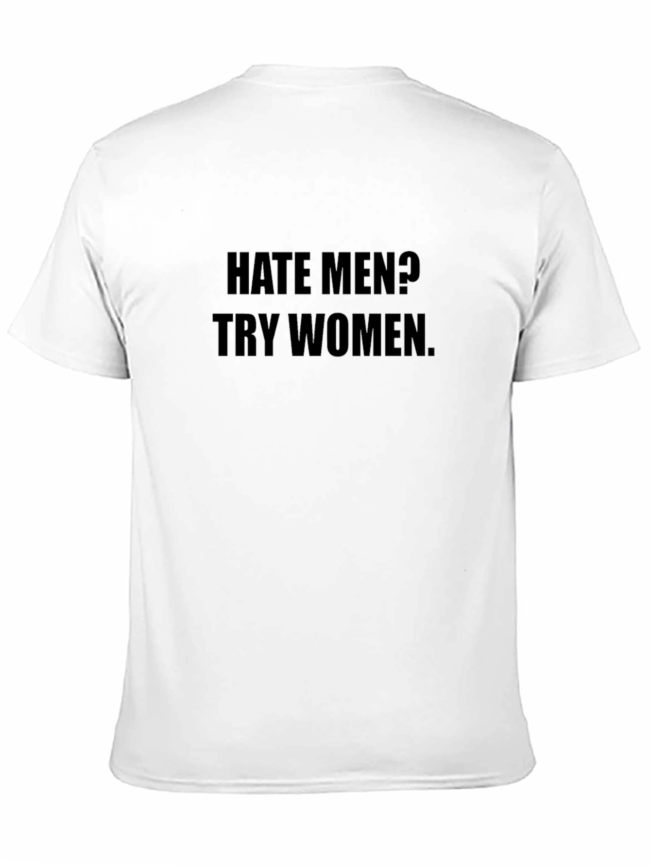 Hate Men? Try Women Black Graphic Tee