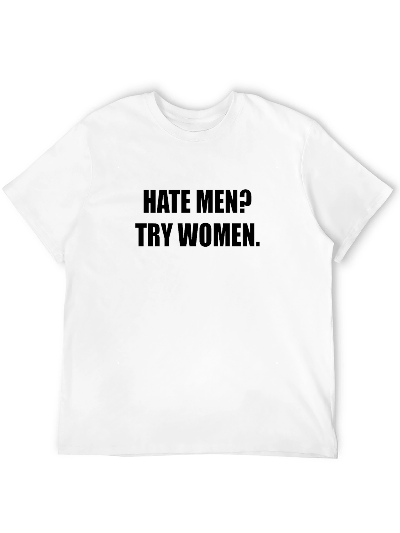 Hate Men? Try Women Black Graphic Tee