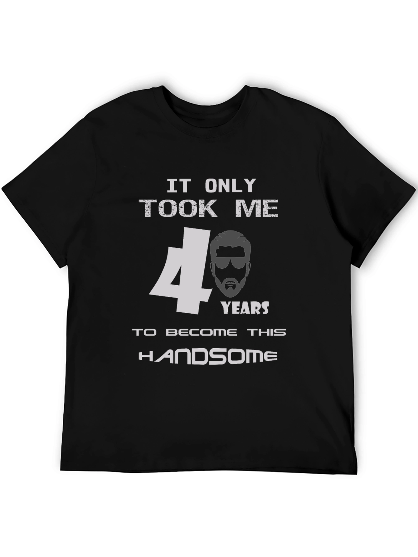 Handsome 40th Birthday Mens T-Shirt