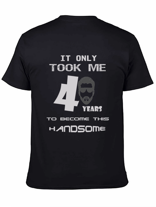 Handsome 40th Birthday Mens T-Shirt