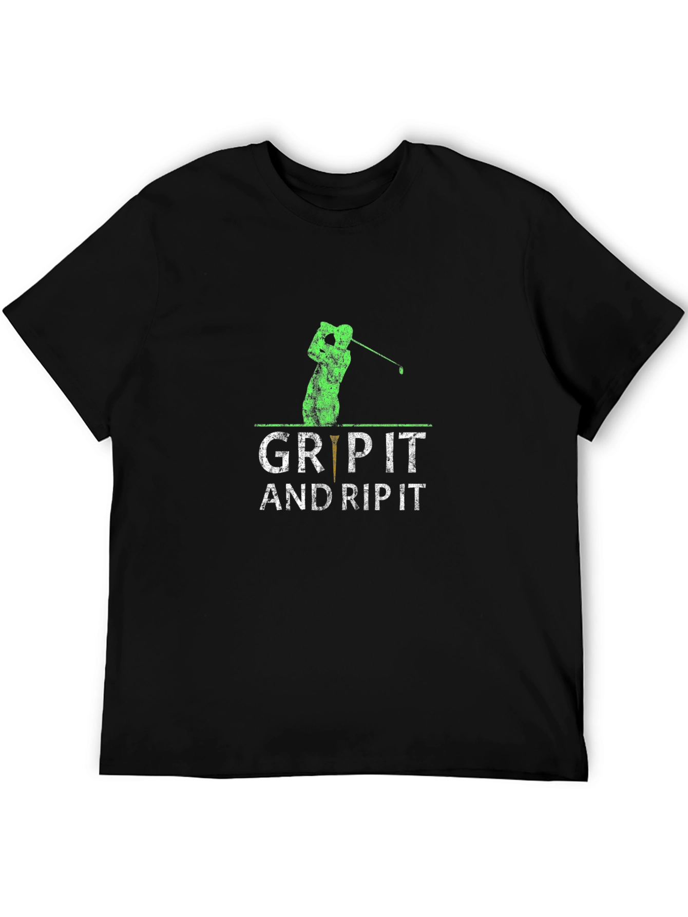 Grip It and Rip It Golf T-Shirt