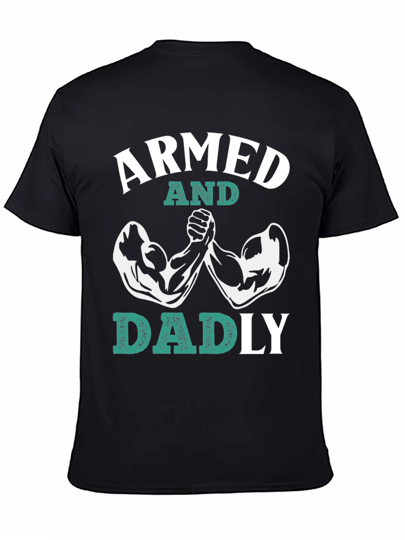 Armed and Dadly Graphic Tee