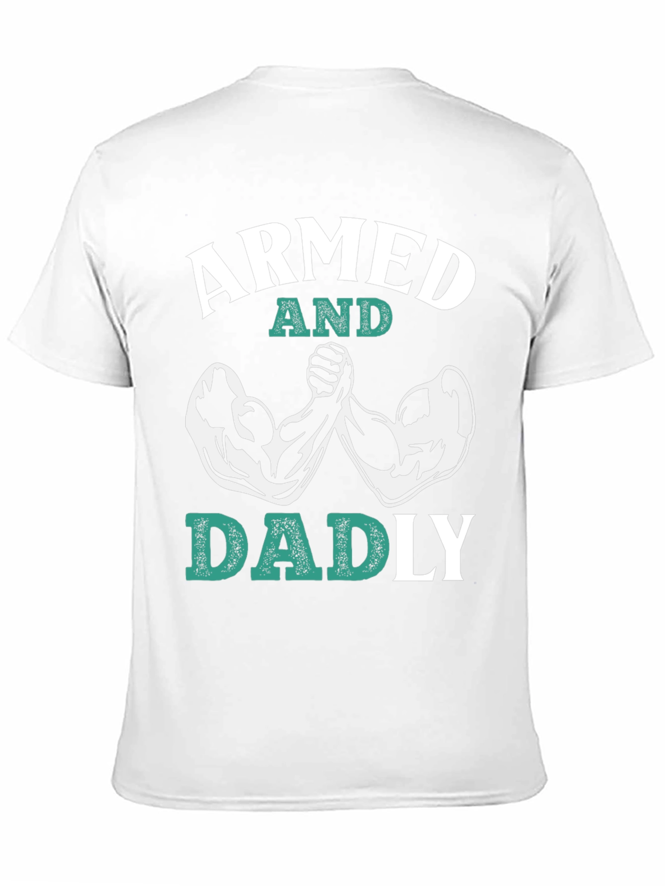 Armed and Dadly Graphic Tee
