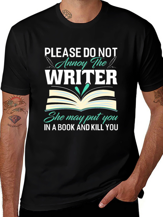 Annoy the Writer T-Shirt
