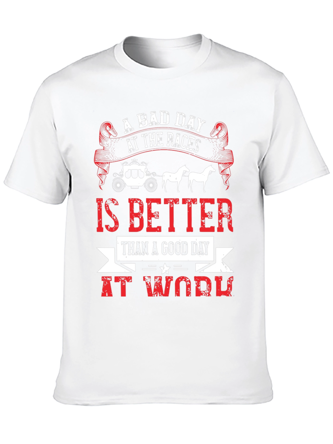 A Bad Day At The Races Graphic T-Shirt