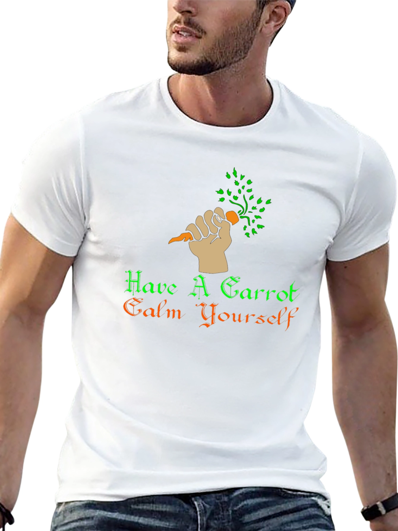 Have A Carrot Calm Yourself T-Shirt