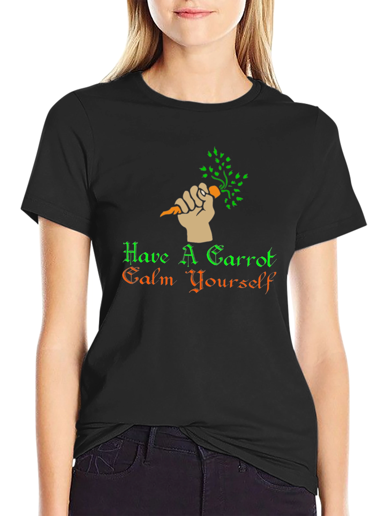 Have A Carrot Calm Yourself T-Shirt