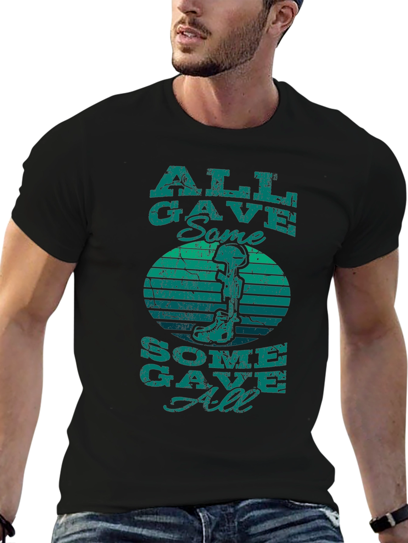 All Gave Some Some Gave All T-Shirt