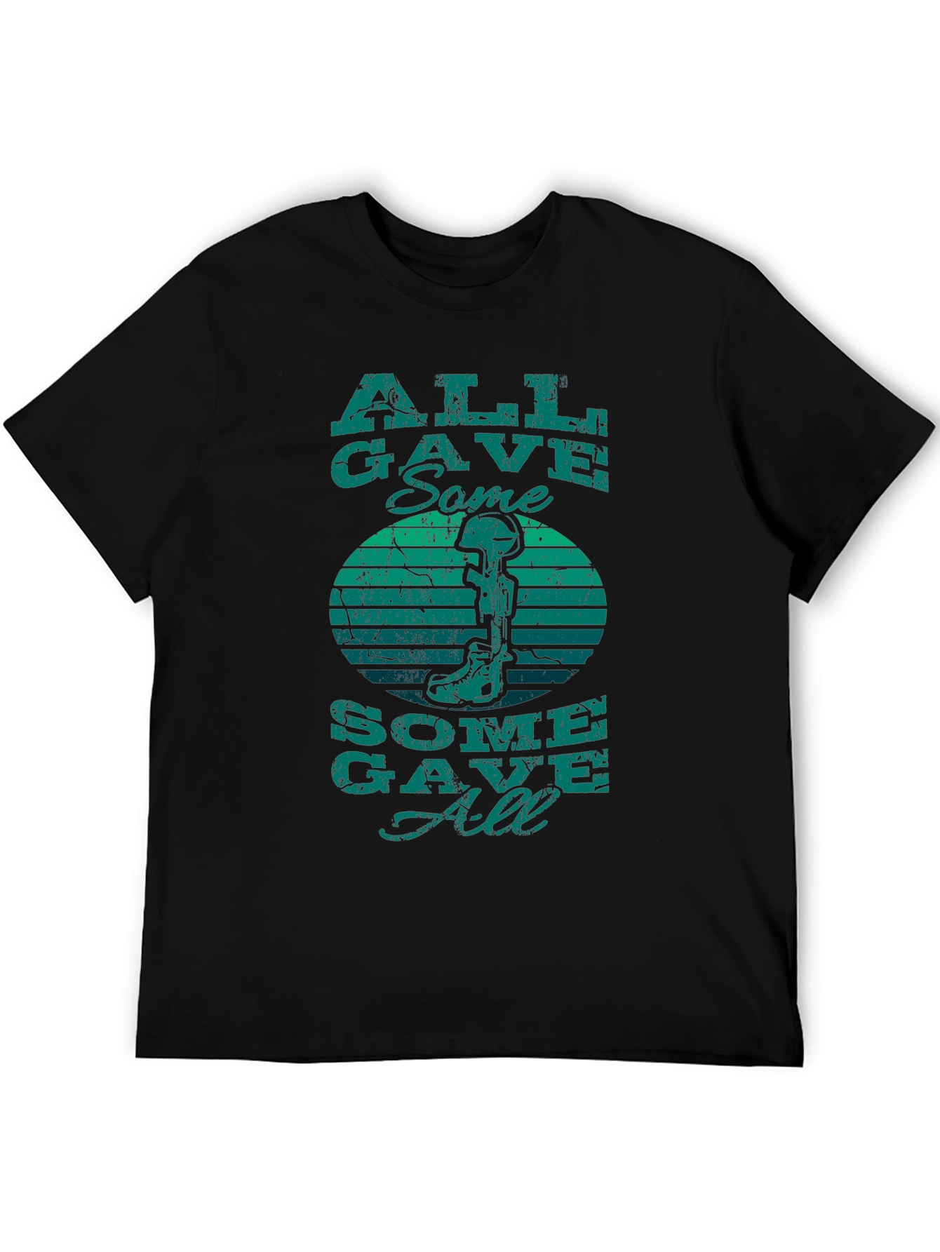 All Gave Some Some Gave All T-Shirt