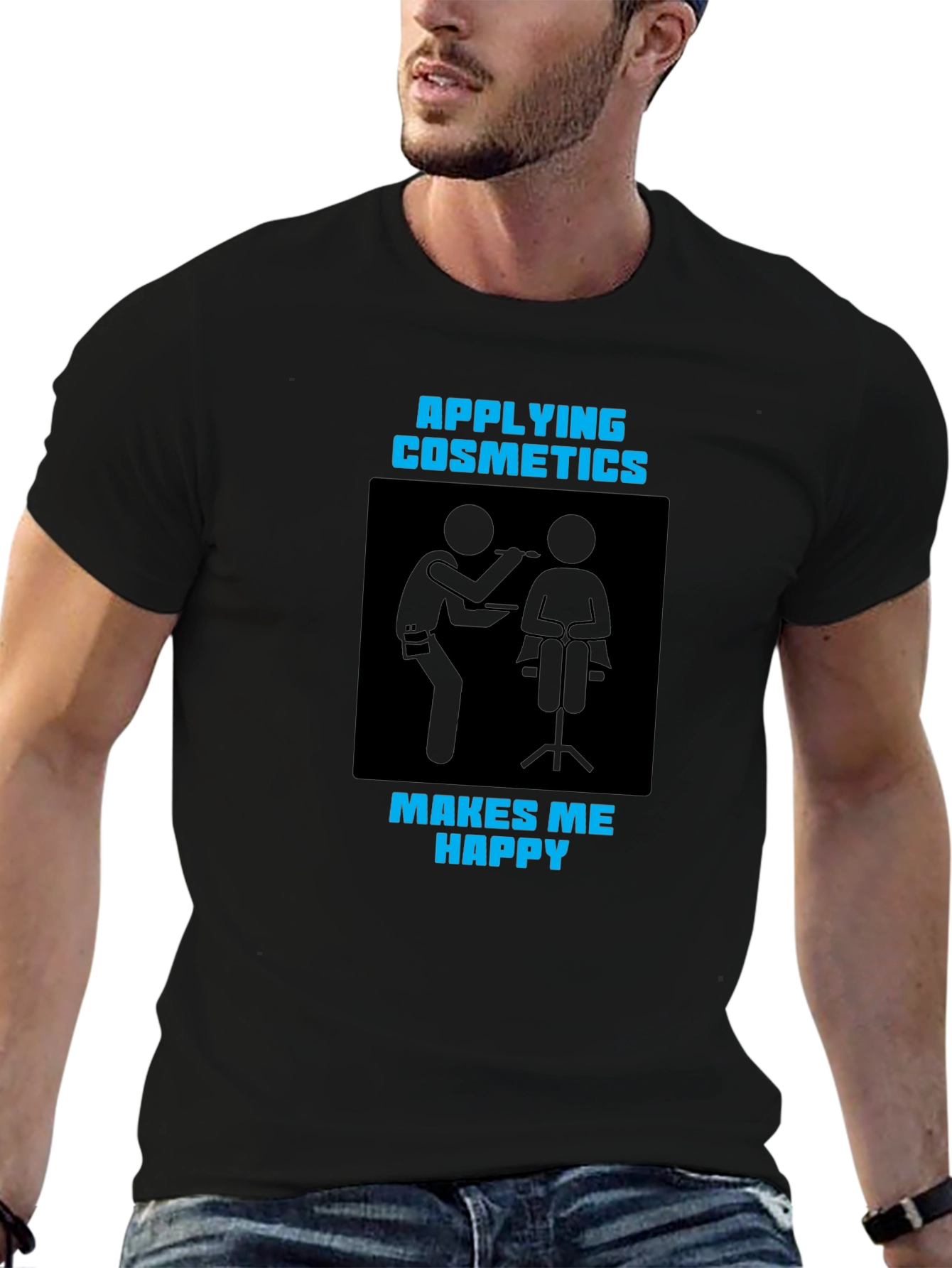 Applying Cosmetics Makes Me Happy Black T-Shirt