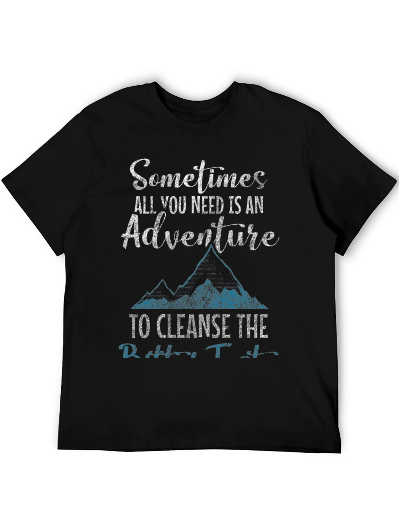 Adventure Awaits T-Shirt - Cleanse Your Soul