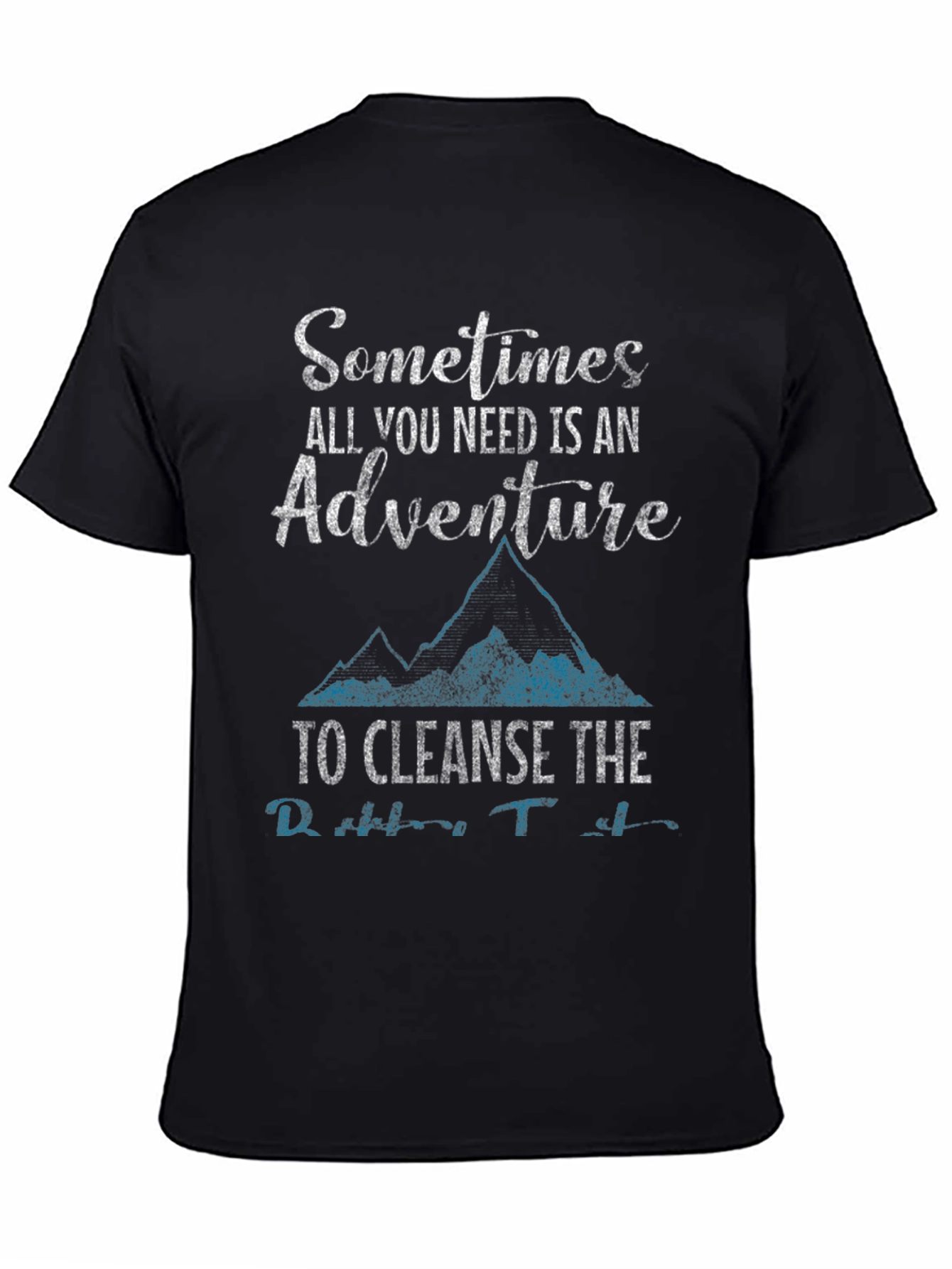 Adventure Awaits T-Shirt - Cleanse Your Soul