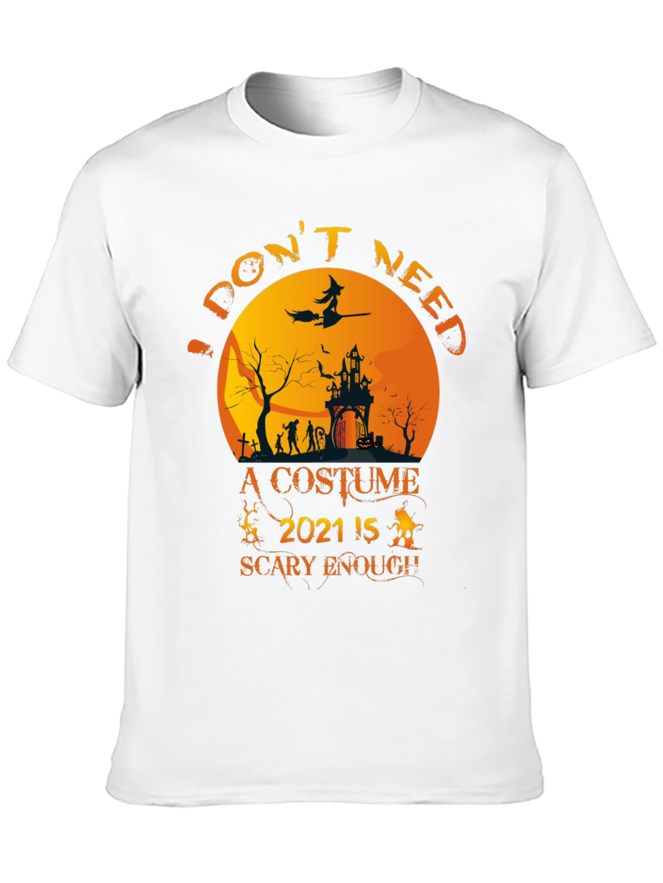 Halloween 2021 Scary Enough T-Shirt