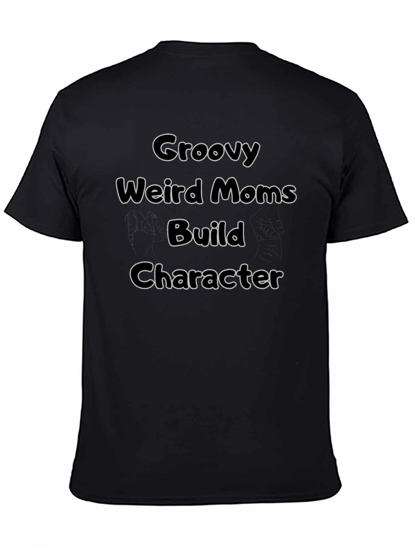 Groovy Weird Moms Build Character Black T-Shirt