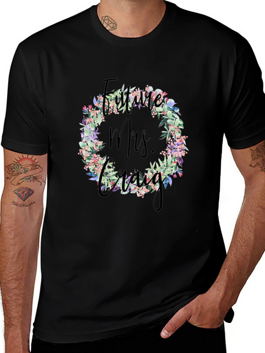Future Mrs. Craig T-Shirt Floral Wreath Design