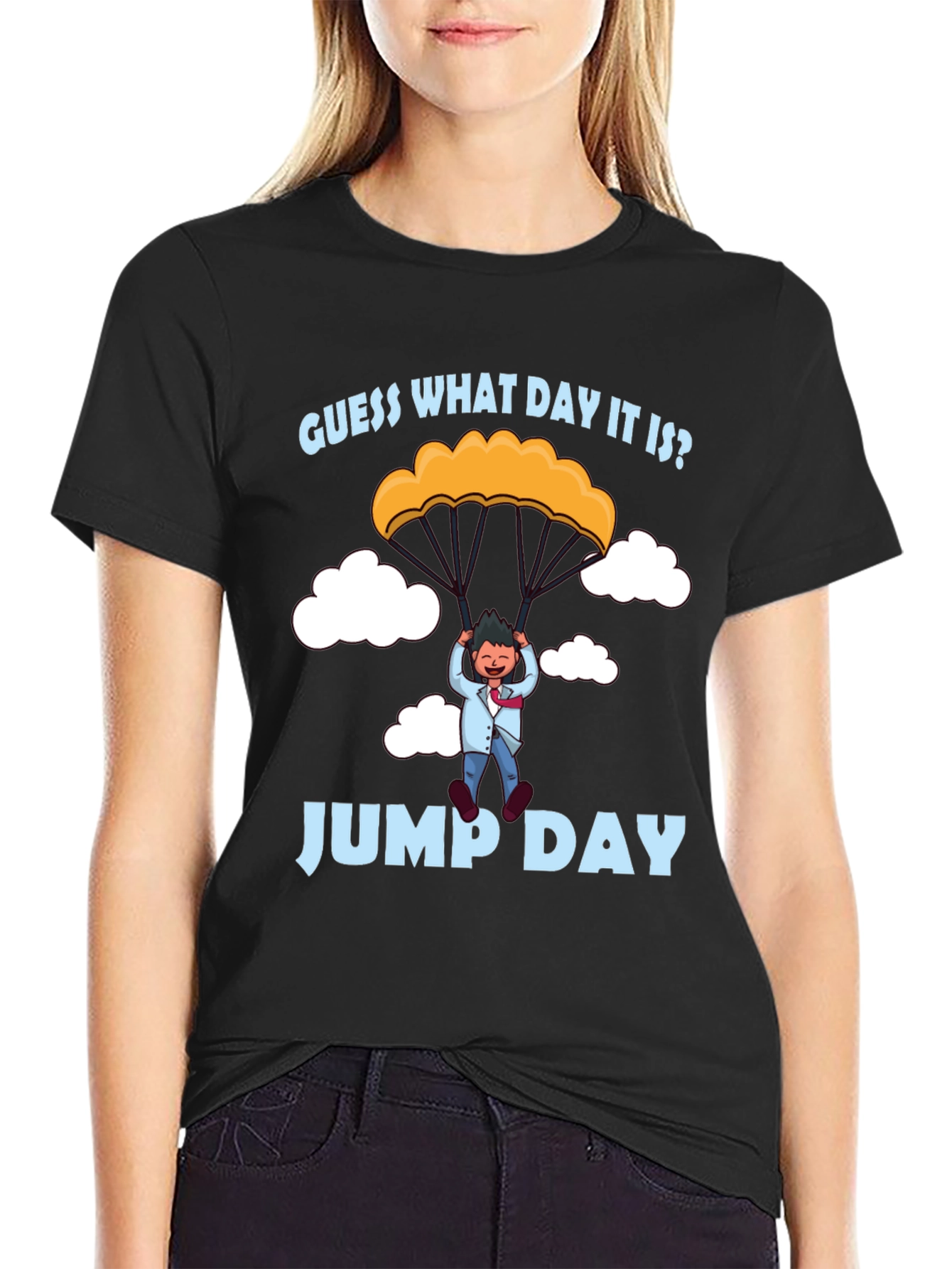 Guess What Day It Is? Jump Day T-Shirt