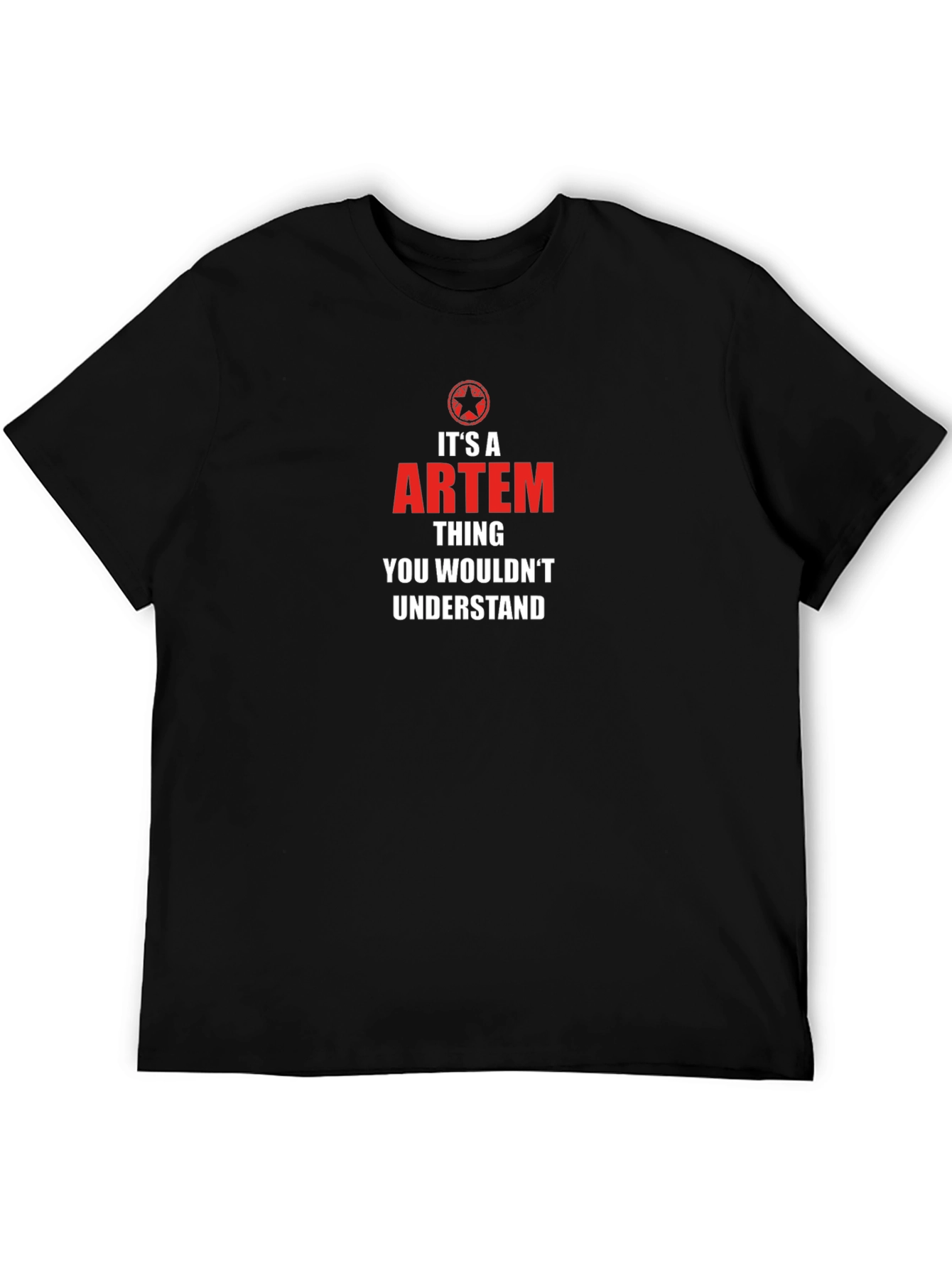 Artem Thing T-Shirt - Unique Design
