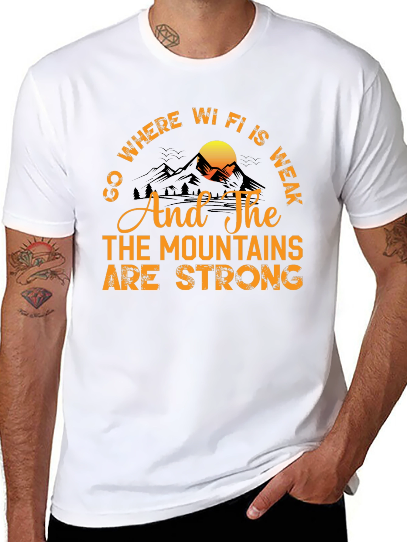 Go Where Wi-Fi is Weak T-Shirt