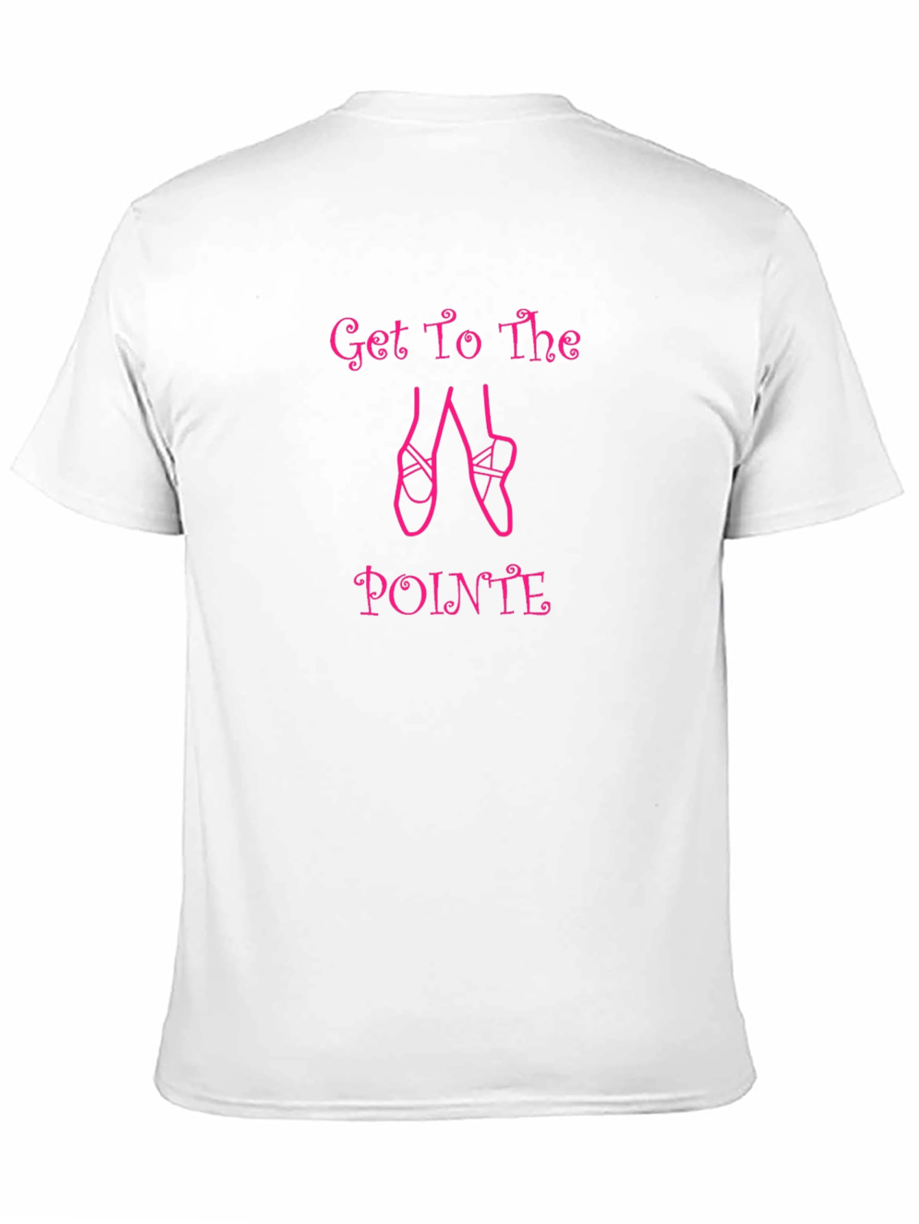 Get to the Pointe Ballet T-Shirt