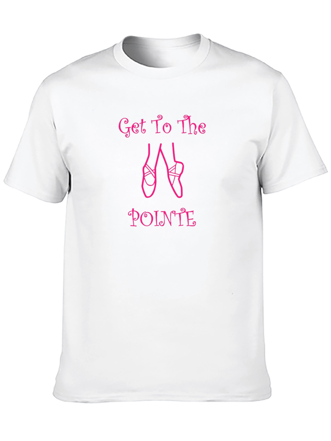 Get to the Pointe Ballet T-Shirt
