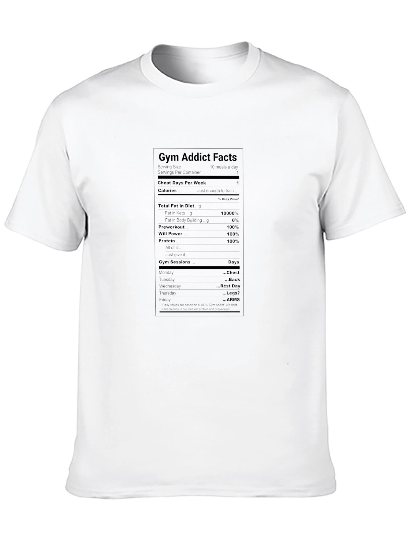 Gym Addict Nutrition Facts T-Shirt