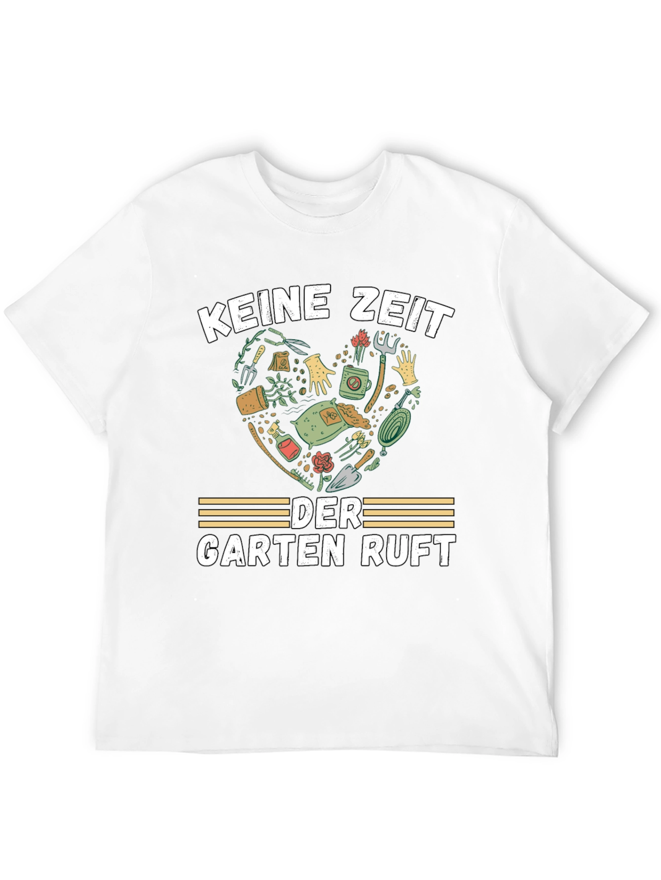 Gardening Lover T-Shirt - Keine Zeit Der Garten Ruft