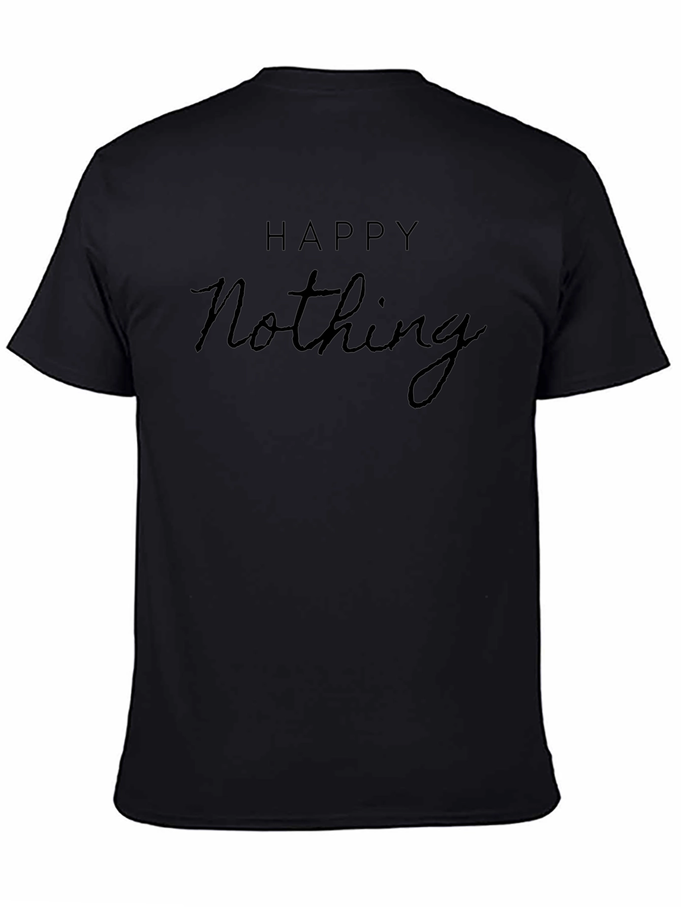 Happy Nothing Black T-Shirt - Comfortable Casual Wear