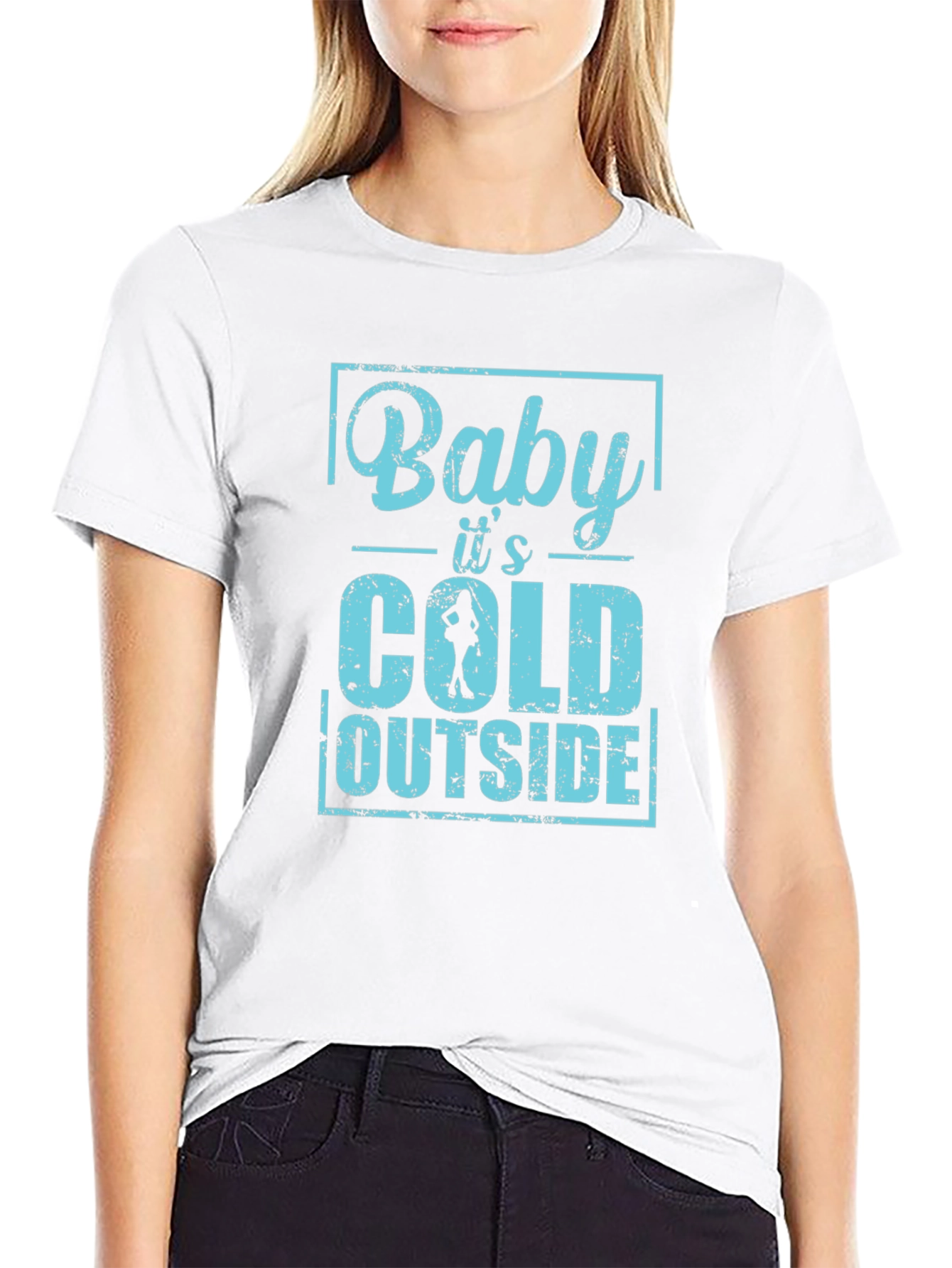Baby Its Cold Outside Mens T-Shirt