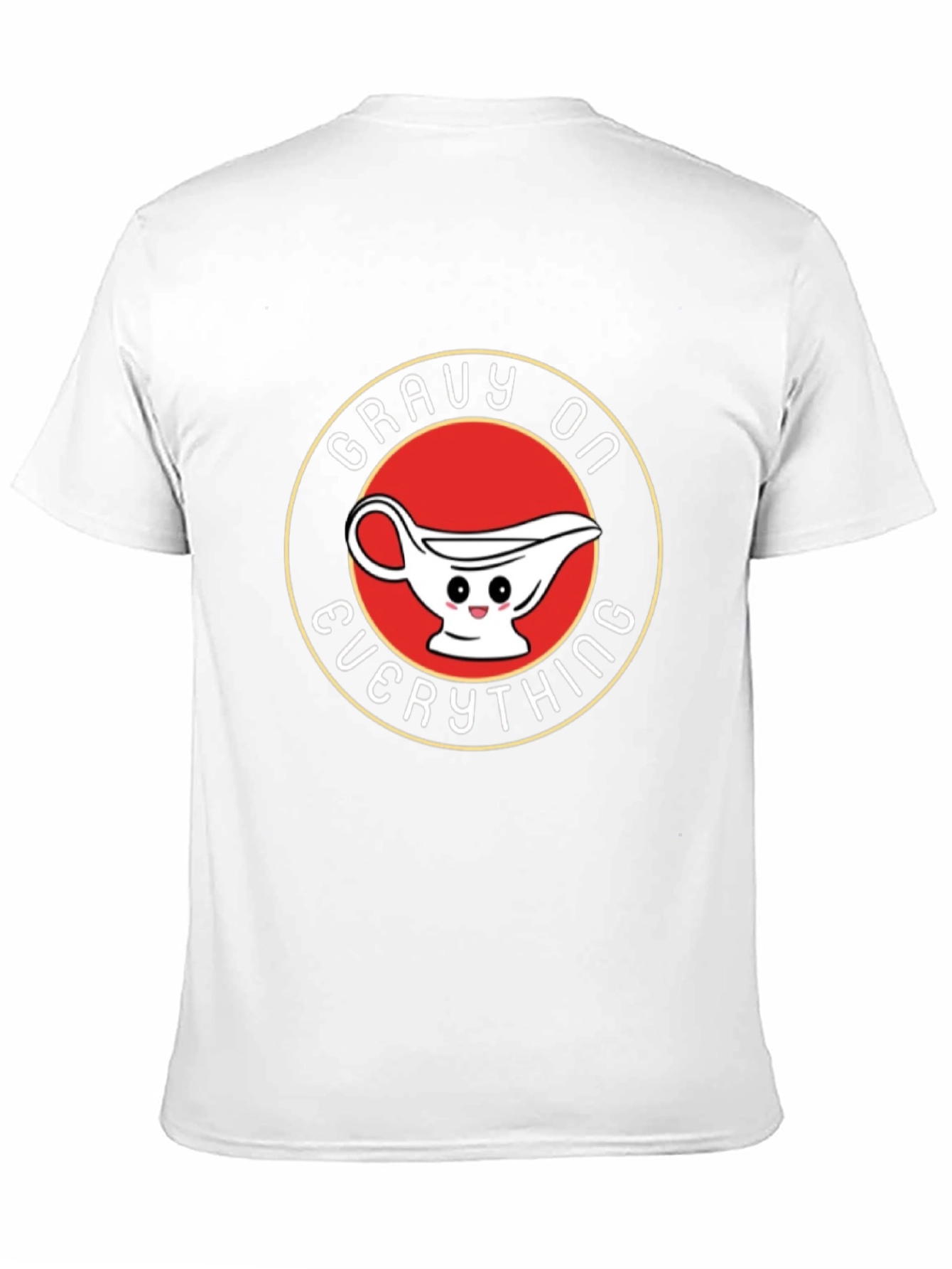 Gravy On Everything T-Shirt - Funny Foodie Tee